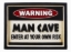 Image de Warning - Man Cave