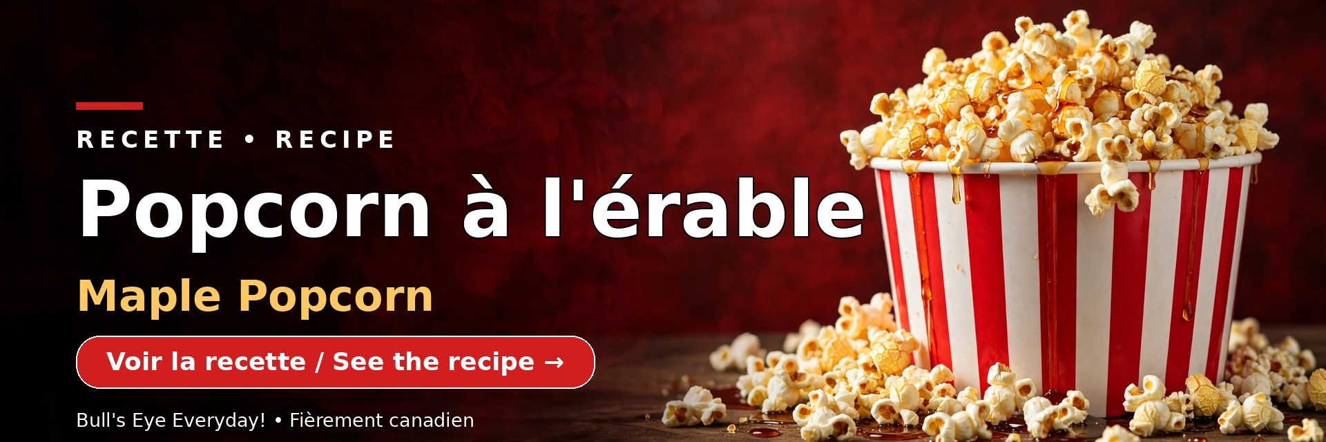 Popcorn à l'érable - Maple Popcorn - Recette / Recipe